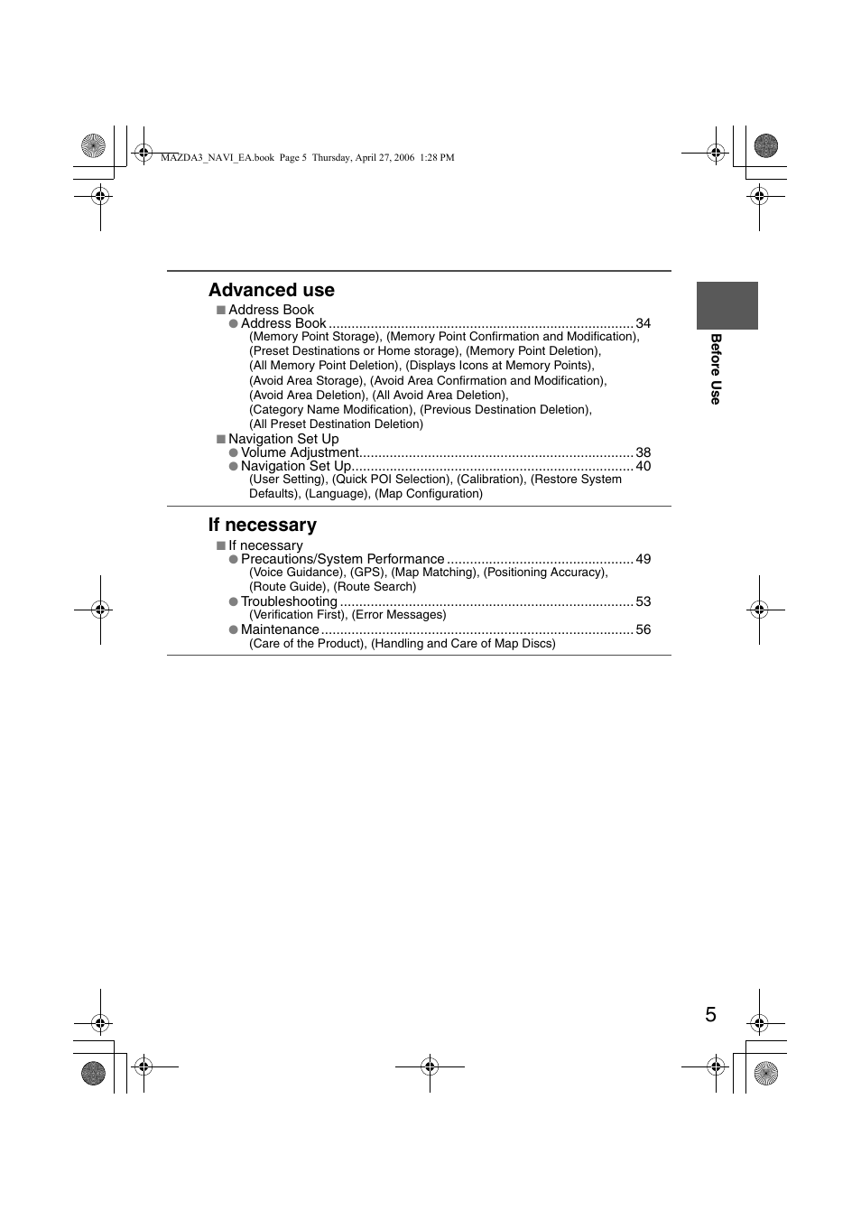 Advanced use, If necessary | Mazda 2007 3 4-DOOR User Manual | Page 408 / 459