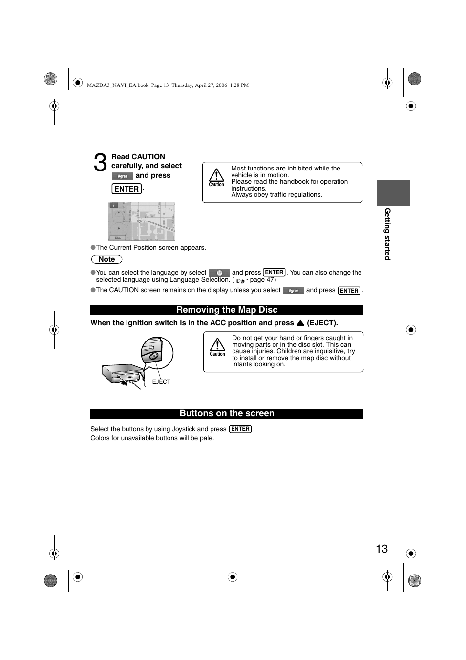 Removing the map disc buttons on the screen | Mazda 2007 3 4-DOOR User Manual | Page 416 / 459