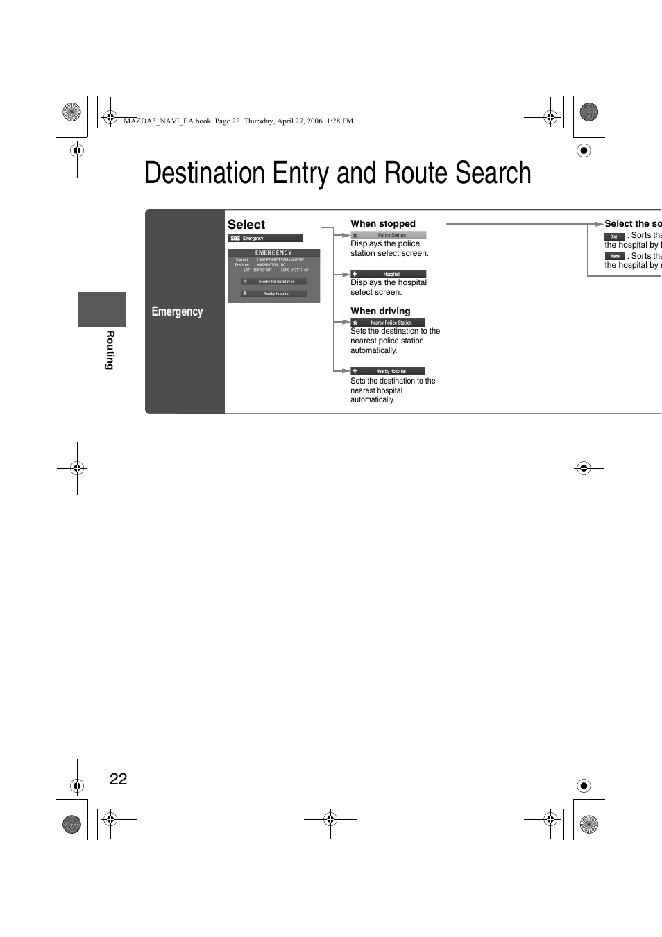 Destination entry and route search, Emergency select | Mazda 2007 3 4-DOOR User Manual | Page 425 / 459