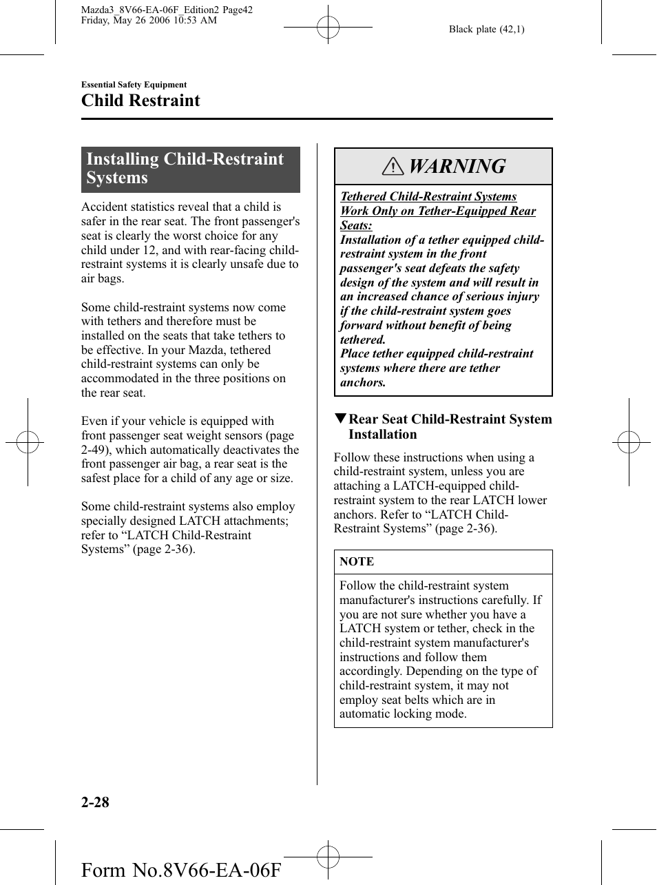 Installing child-restraint systems, Installing child-restraint systems -28, Warning | Child restraint | Mazda 2007 3 4-DOOR User Manual | Page 43 / 459