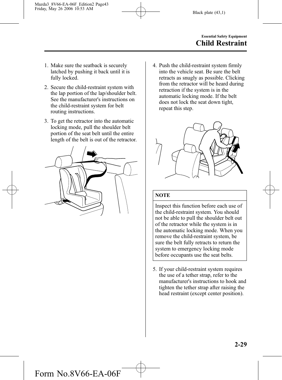 Child restraint | Mazda 2007 3 4-DOOR User Manual | Page 44 / 459