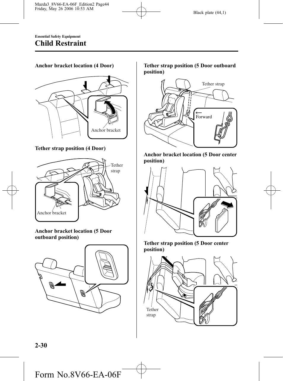 Child restraint | Mazda 2007 3 4-DOOR User Manual | Page 45 / 459