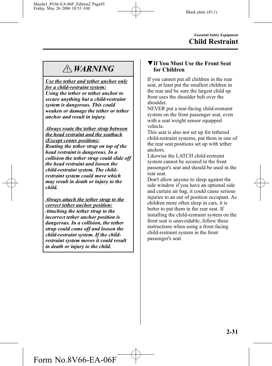 Warning, Child restraint | Mazda 2007 3 4-DOOR User Manual | Page 46 / 459