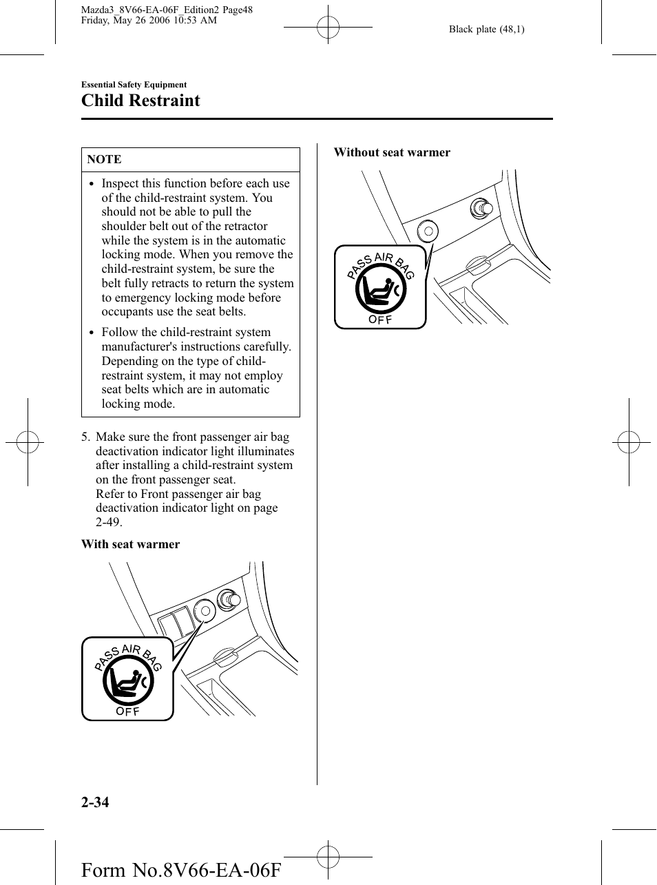 Child restraint | Mazda 2007 3 4-DOOR User Manual | Page 49 / 459