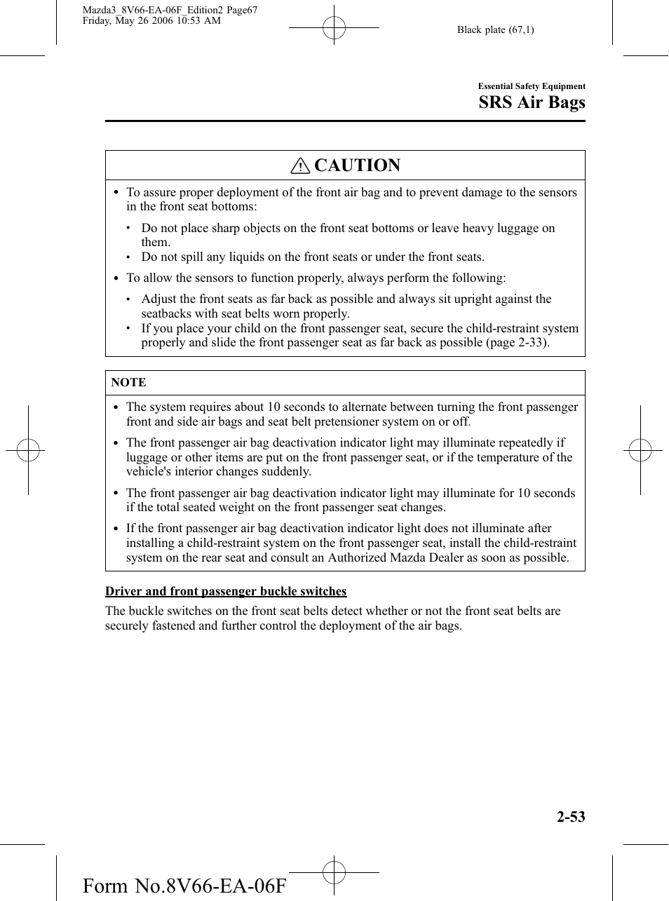 Caution, Srs air bags | Mazda 2007 3 4-DOOR User Manual | Page 68 / 459