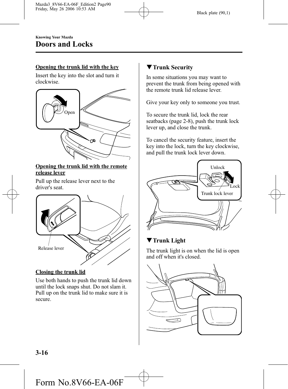 Doors and locks | Mazda 2007 3 4-DOOR User Manual | Page 91 / 459