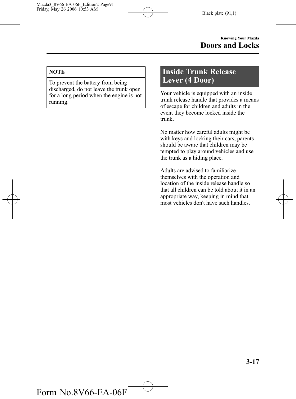 Inside trunk release lever (4 door), Inside trunk release lever (4 door) -17, Doors and locks | Mazda 2007 3 4-DOOR User Manual | Page 92 / 459