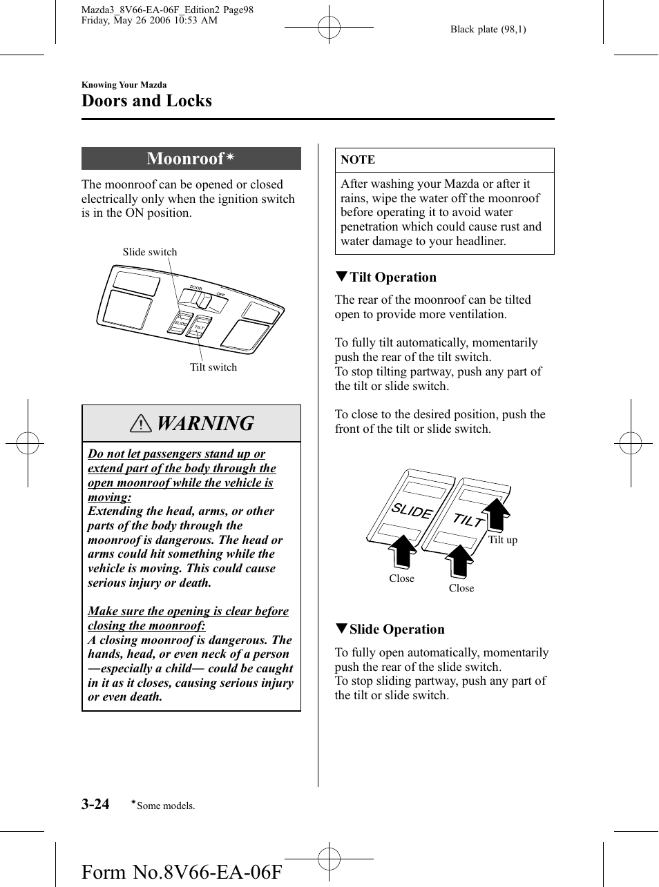 Moonroof, Warning, Doors and locks | Mazda 2007 3 4-DOOR User Manual | Page 99 / 459