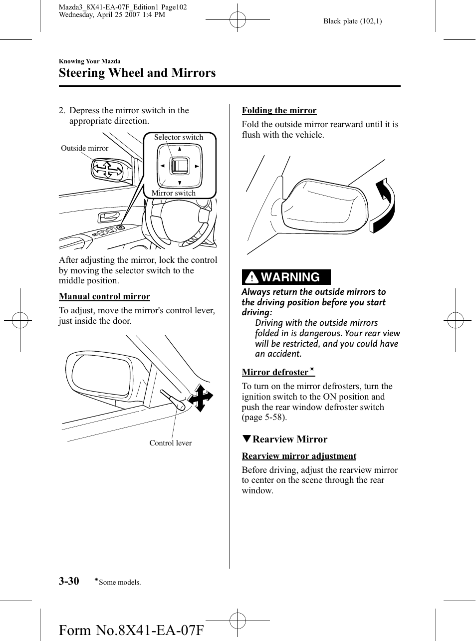Steering wheel and mirrors, Warning | Mazda 2008 SPEED3 User Manual | Page 102 / 394