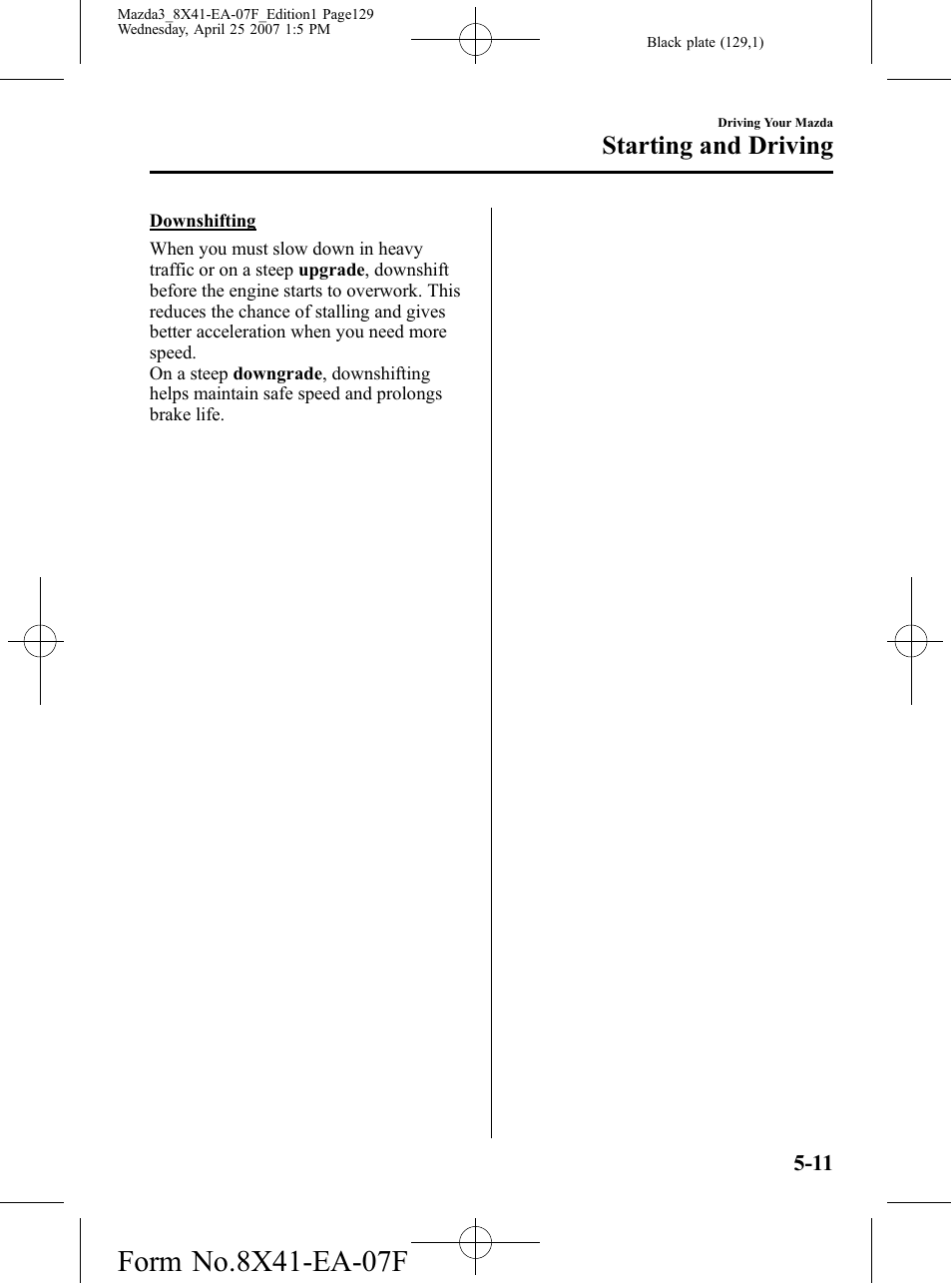 Starting and driving | Mazda 2008 SPEED3 User Manual | Page 129 / 394