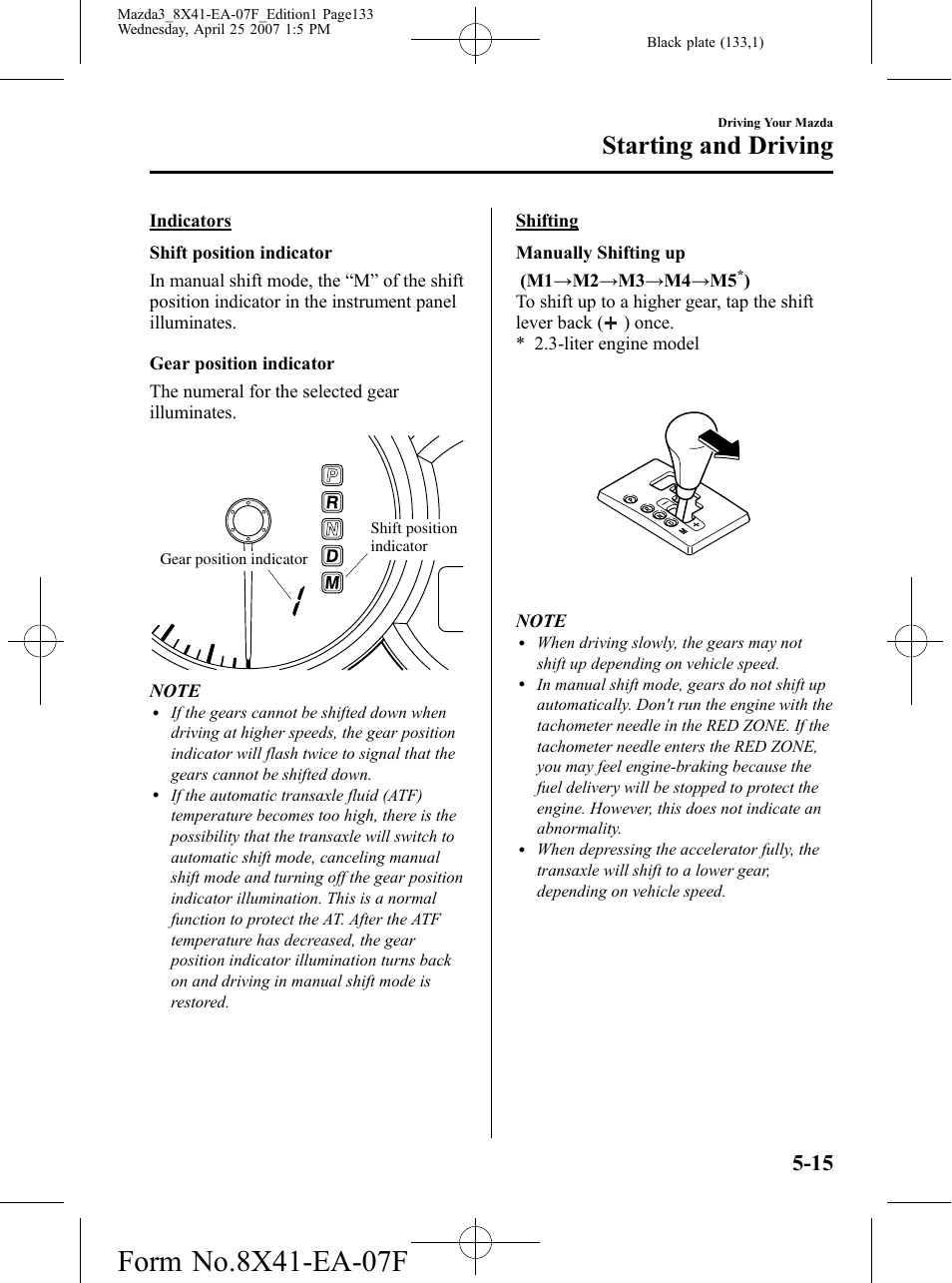 Starting and driving | Mazda 2008 SPEED3 User Manual | Page 133 / 394