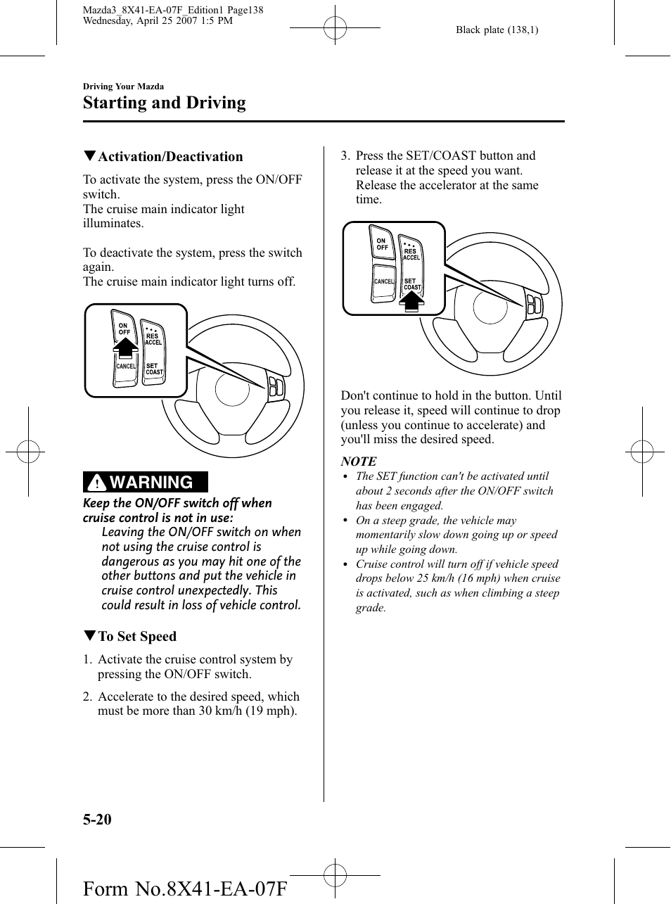 Starting and driving, Warning | Mazda 2008 SPEED3 User Manual | Page 138 / 394