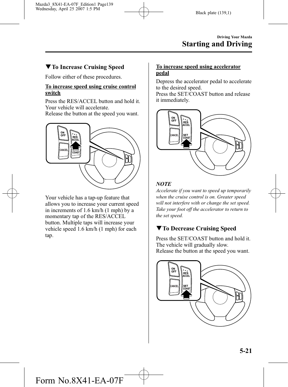 Starting and driving | Mazda 2008 SPEED3 User Manual | Page 139 / 394