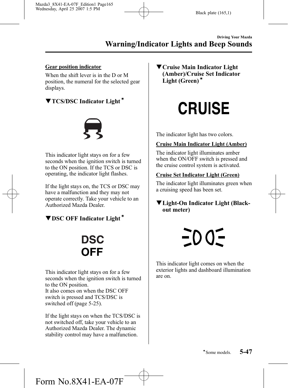 Warning/indicator lights and beep sounds | Mazda 2008 SPEED3 User Manual | Page 165 / 394