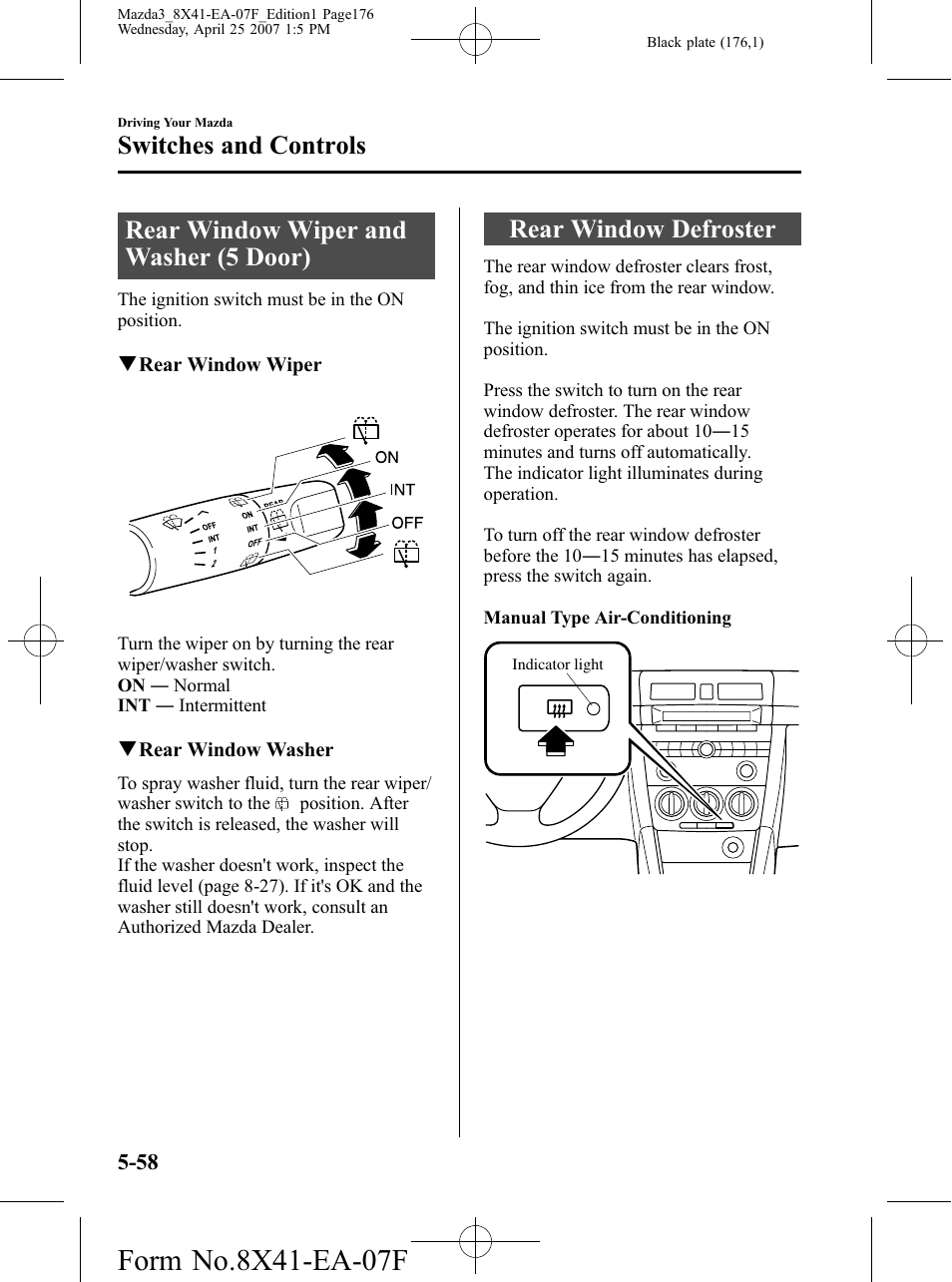 Rear window wiper and washer (5 door), Rear window defroster, Switches and controls | Mazda 2008 SPEED3 User Manual | Page 176 / 394