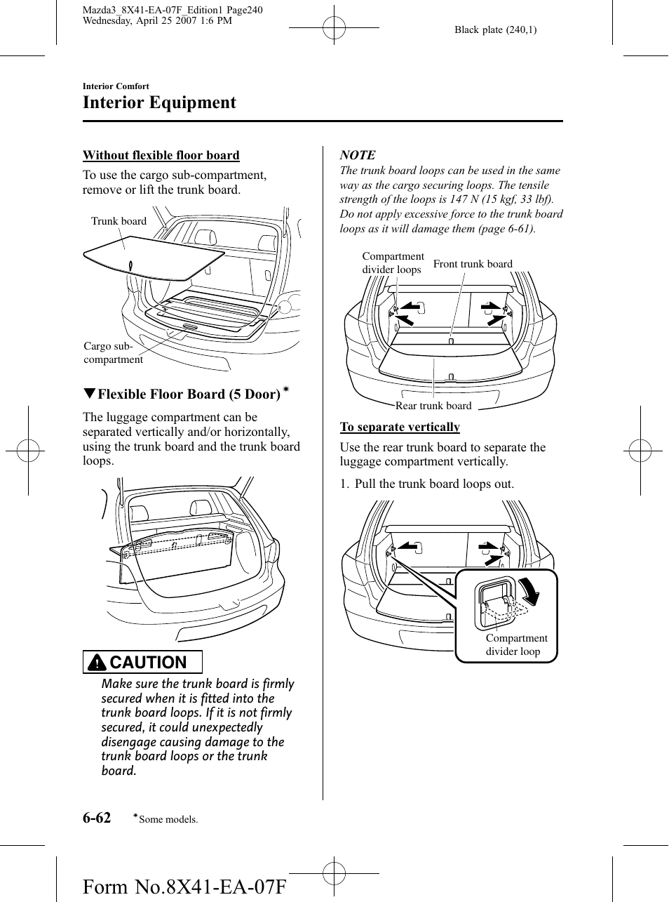 Interior equipment, Caution | Mazda 2008 SPEED3 User Manual | Page 240 / 394