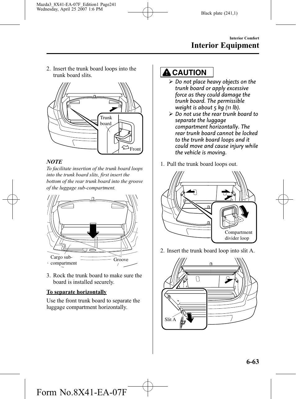 Interior equipment, Caution | Mazda 2008 SPEED3 User Manual | Page 241 / 394