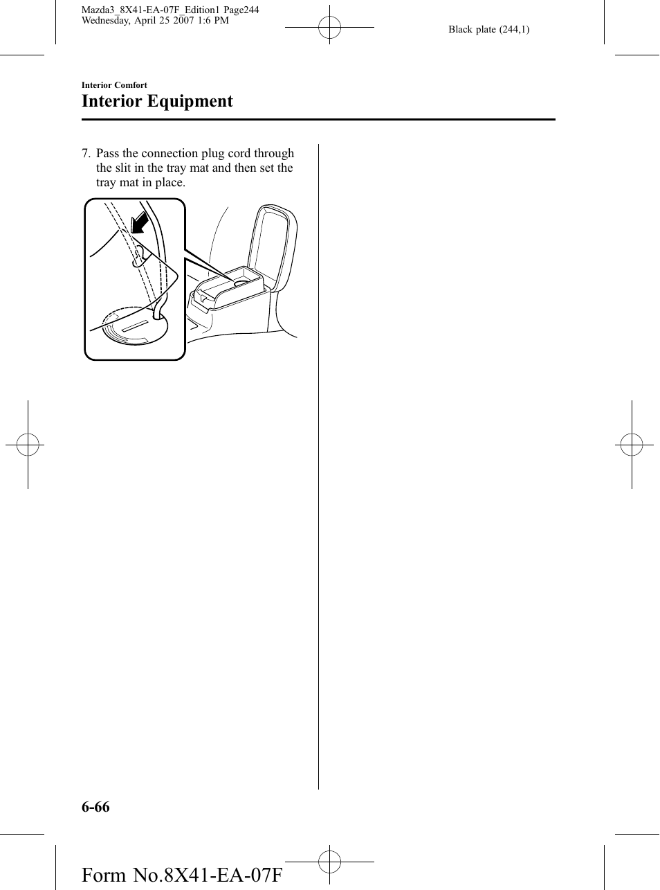 Interior equipment | Mazda 2008 SPEED3 User Manual | Page 244 / 394