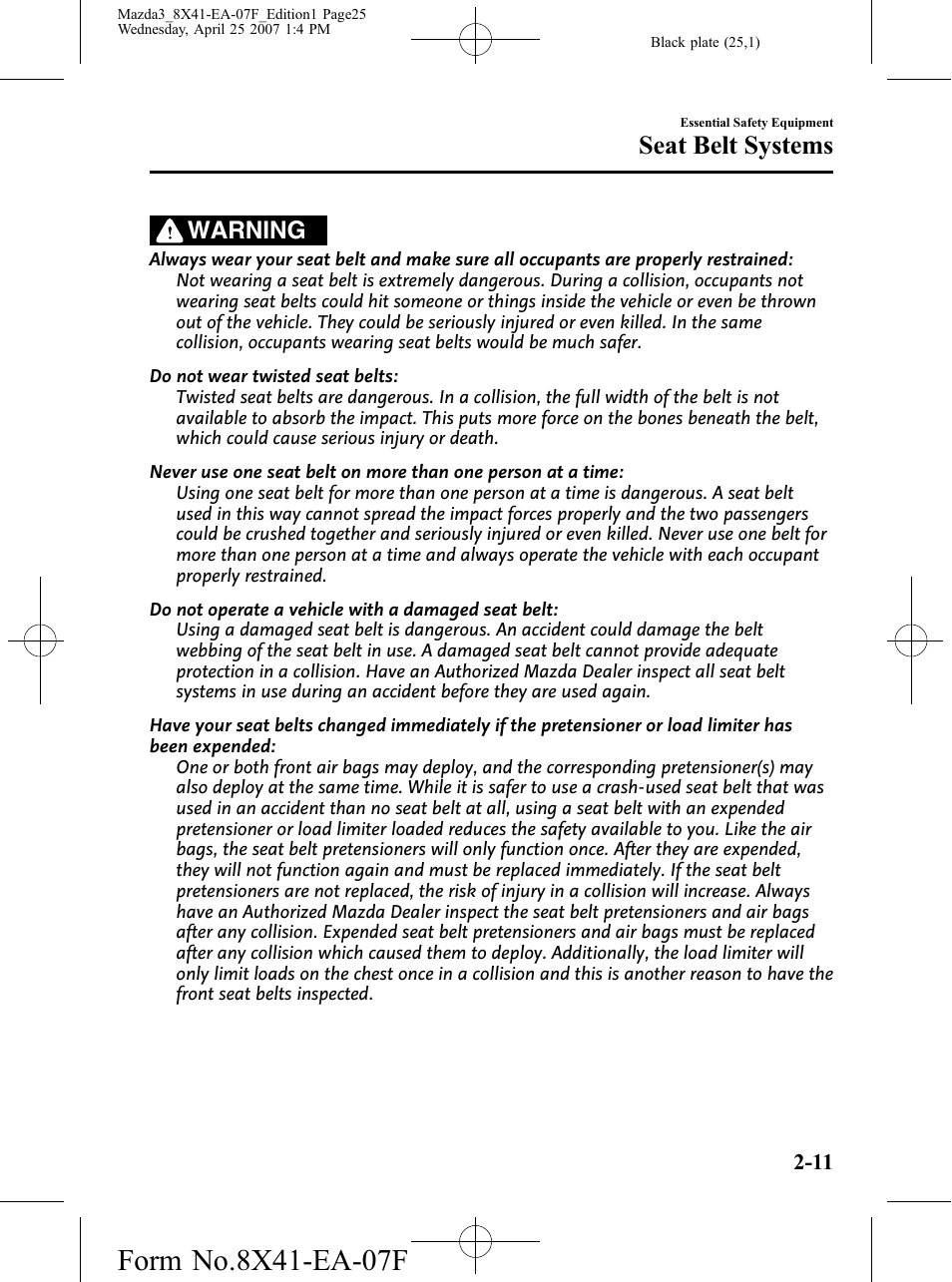 Seat belt systems, Warning | Mazda 2008 SPEED3 User Manual | Page 25 / 394