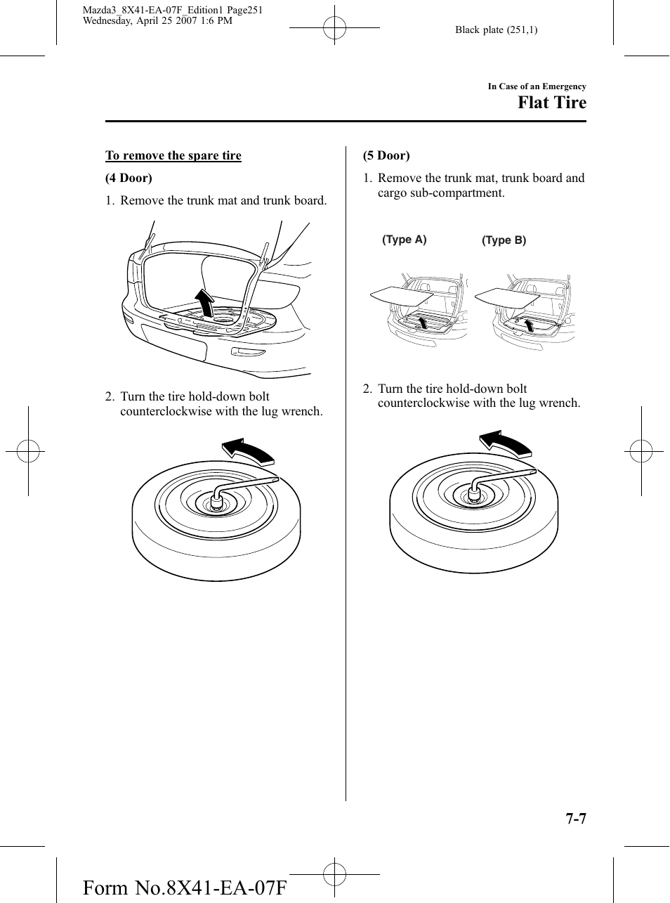 Flat tire | Mazda 2008 SPEED3 User Manual | Page 251 / 394