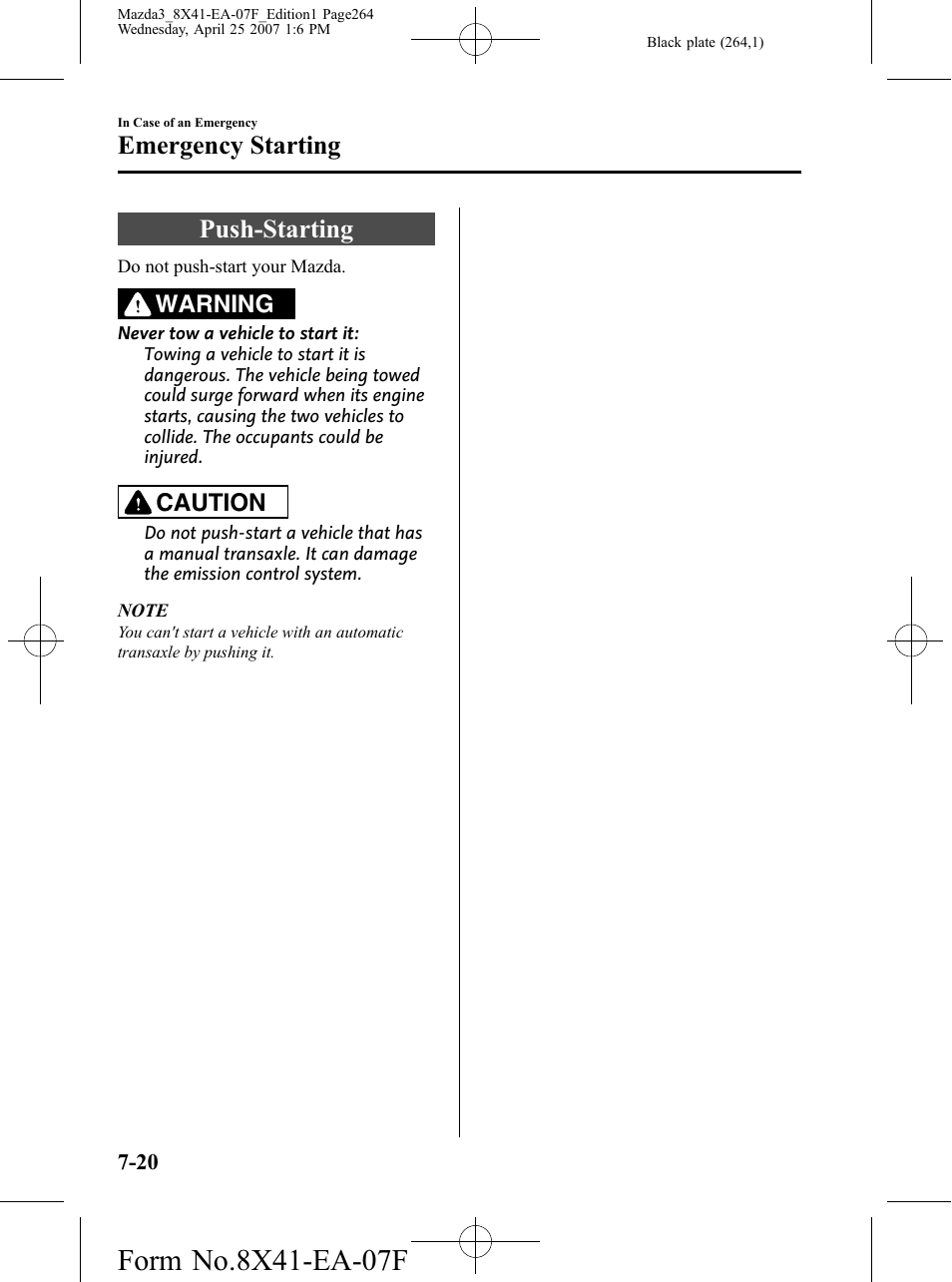 Push-starting, Push-starting -20, Emergency starting | Warning, Caution | Mazda 2008 SPEED3 User Manual | Page 264 / 394