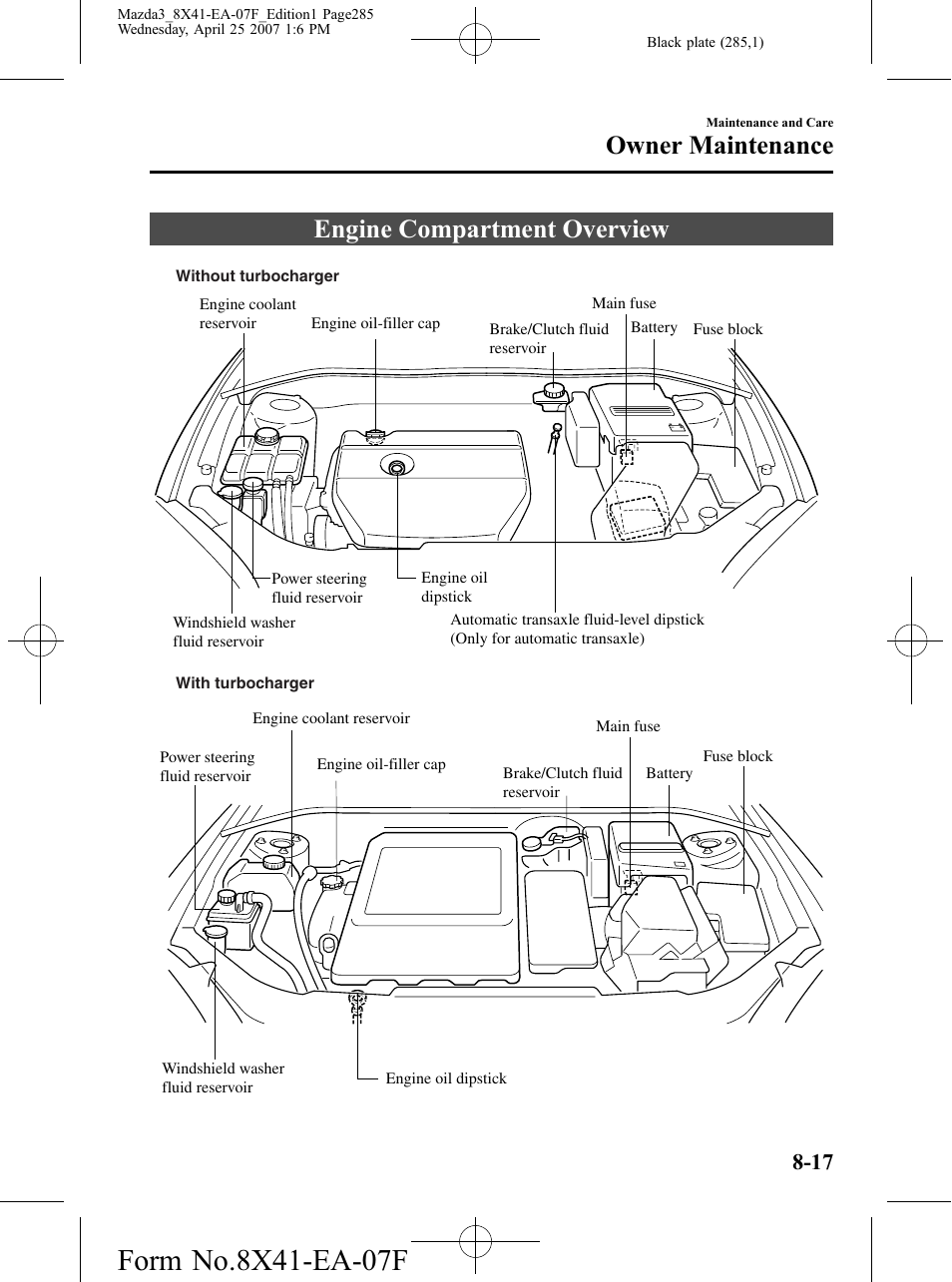 Engine compartment overview, Engine compartment overview -17, Owner maintenance | Mazda 2008 SPEED3 User Manual | Page 285 / 394