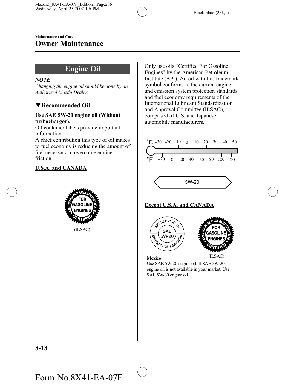 Engine oil, Engine oil -18, Owner maintenance | Mazda 2008 SPEED3 User Manual | Page 286 / 394