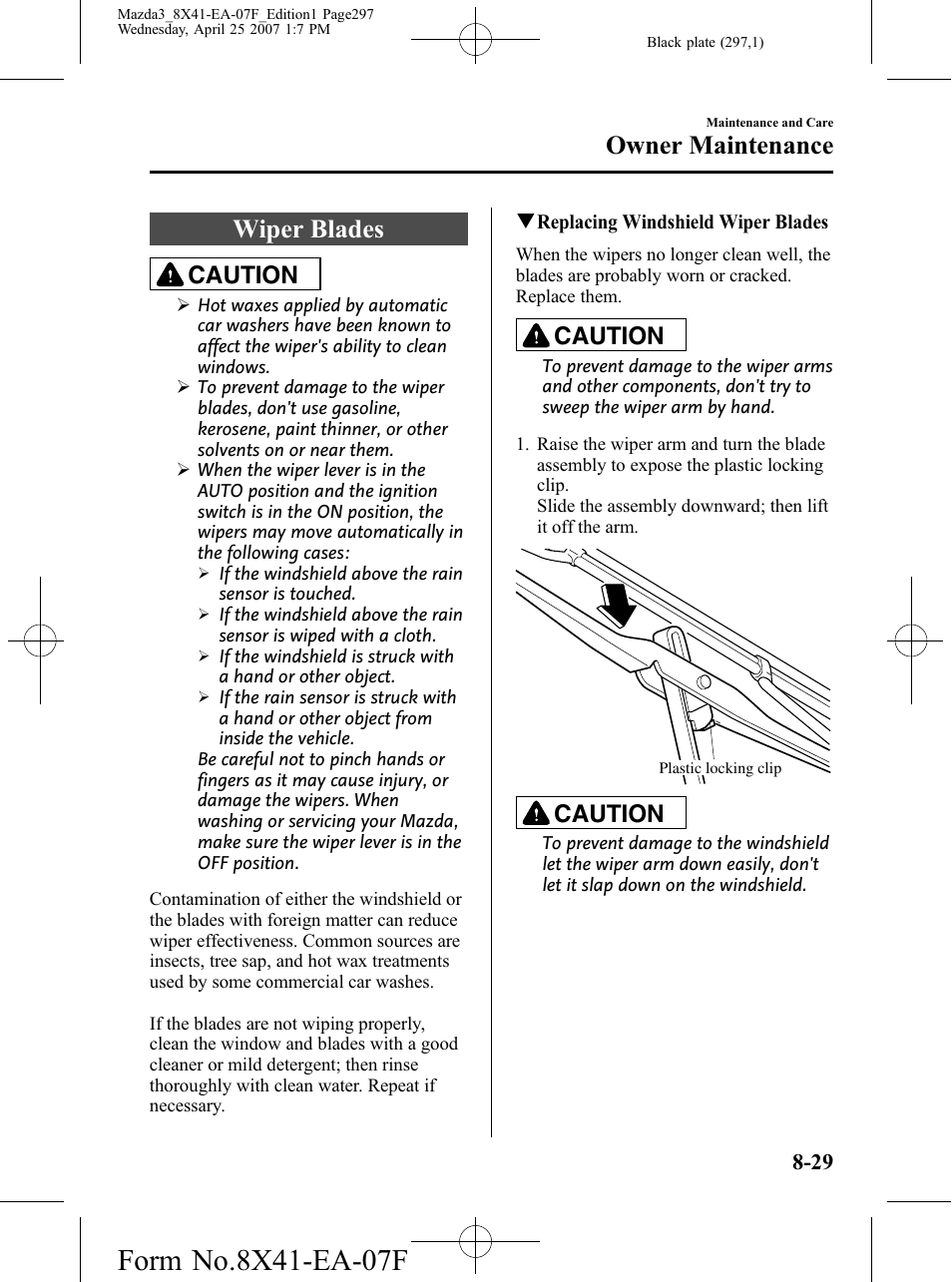 Wiper blades, Wiper blades -29, Owner maintenance | Caution | Mazda 2008 SPEED3 User Manual | Page 297 / 394