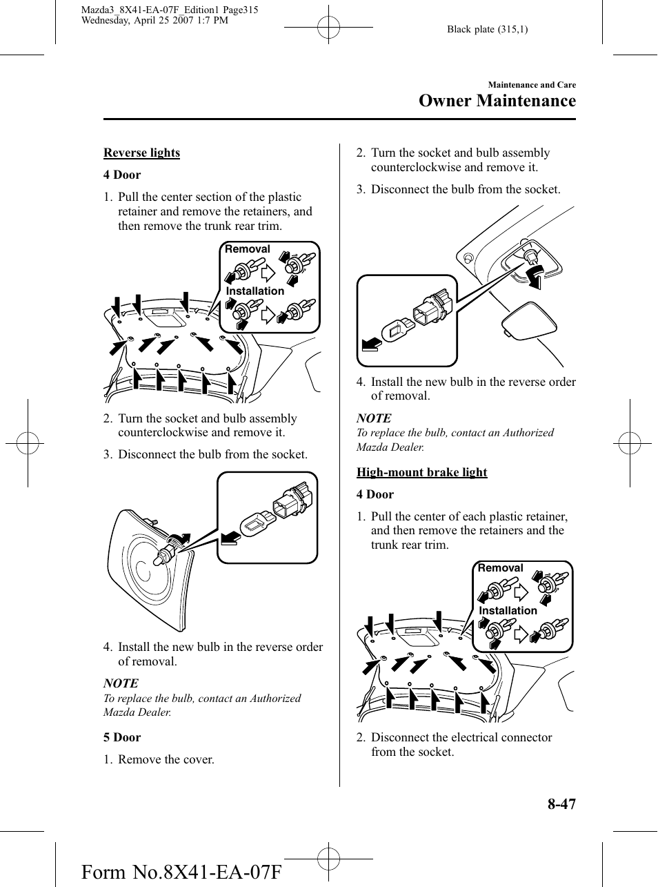 Owner maintenance | Mazda 2008 SPEED3 User Manual | Page 315 / 394