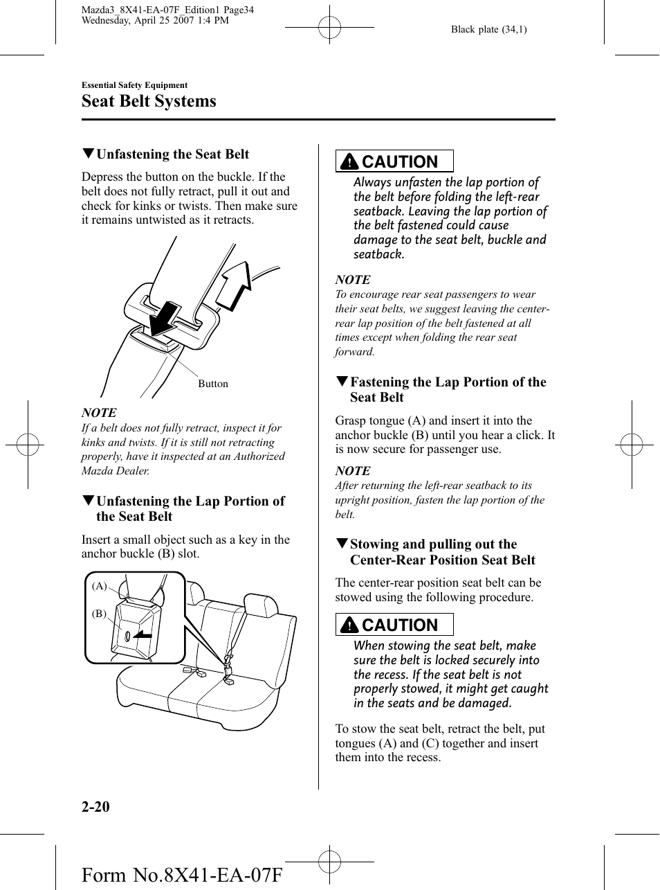 Seat belt systems, Caution | Mazda 2008 SPEED3 User Manual | Page 34 / 394