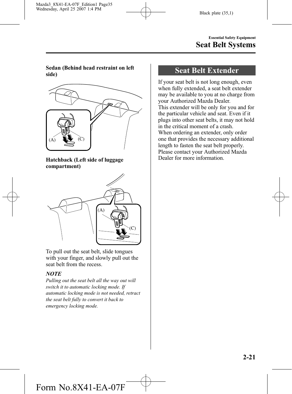 Seat belt extender, Seat belt extender -21, Seat belt systems | Mazda 2008 SPEED3 User Manual | Page 35 / 394