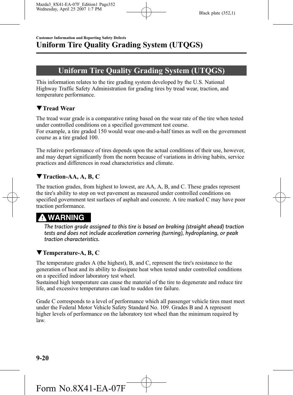 Uniform tire quality grading system (utqgs), Uniform tire quality grading system (utqgs) -20, Warning | Mazda 2008 SPEED3 User Manual | Page 352 / 394
