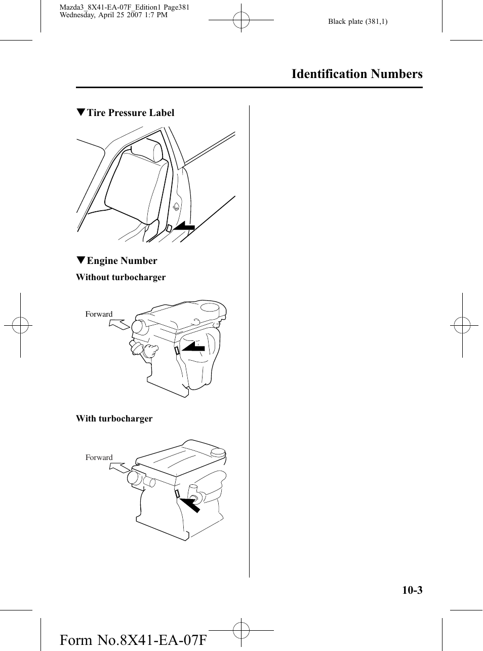 Identification numbers | Mazda 2008 SPEED3 User Manual | Page 381 / 394