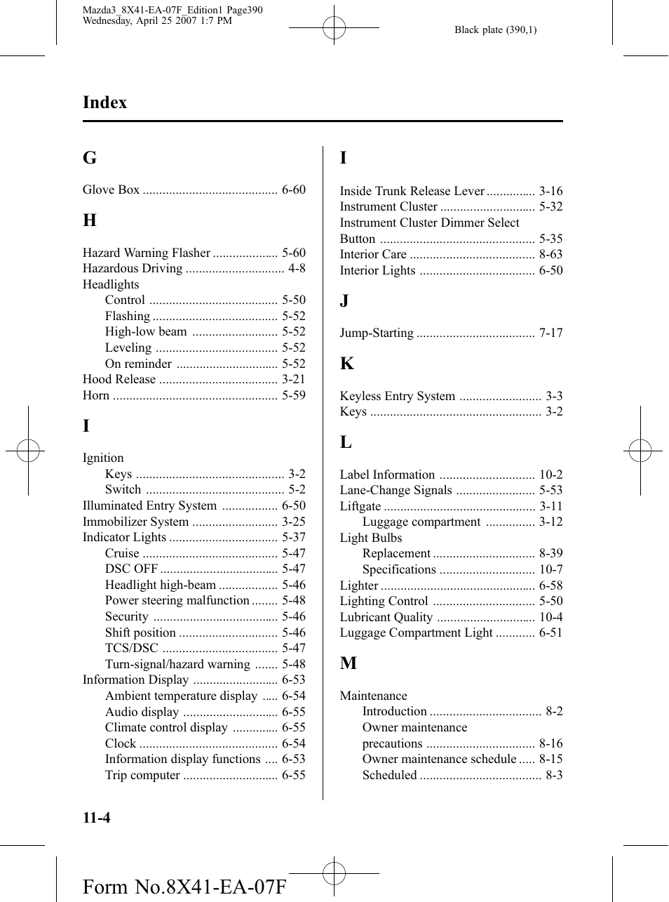 Index | Mazda 2008 SPEED3 User Manual | Page 390 / 394