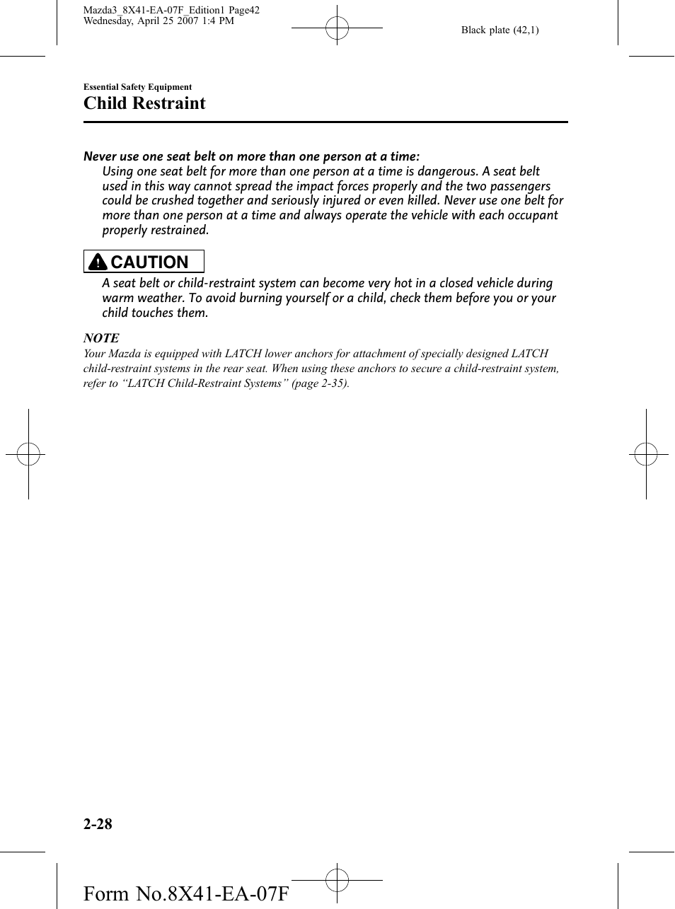 Child restraint, Caution | Mazda 2008 SPEED3 User Manual | Page 42 / 394