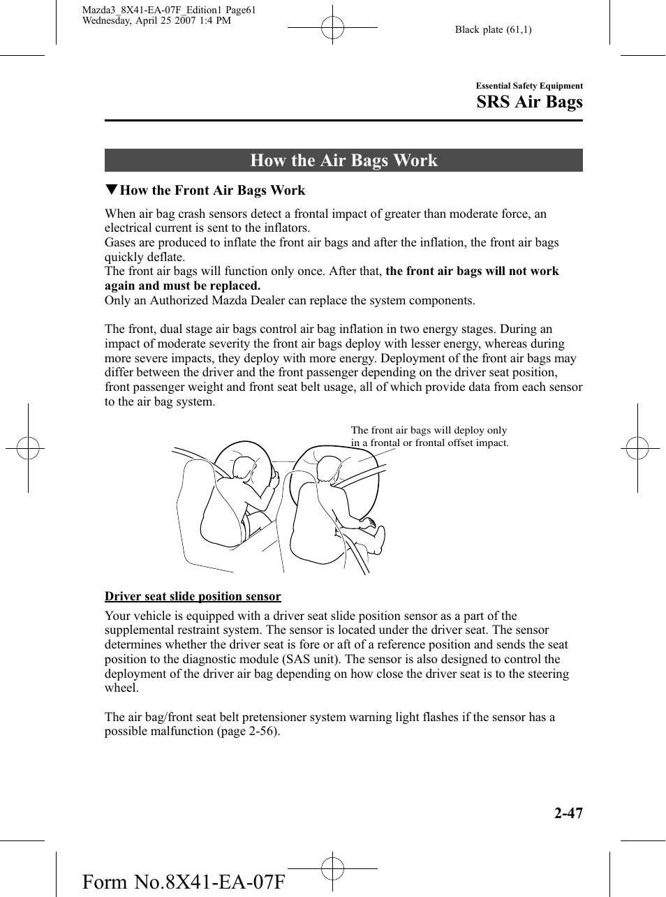 How the air bags work, How the air bags work -47, Srs air bags | Mazda 2008 SPEED3 User Manual | Page 61 / 394