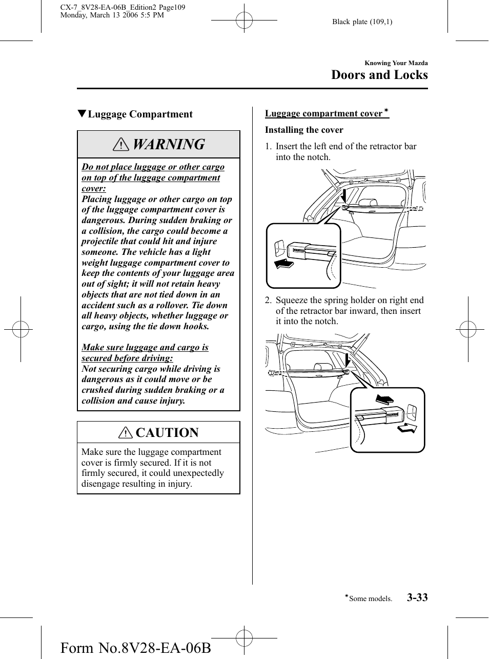 Warning, Caution, Doors and locks | Mazda 2007 CX-7 User Manual | Page 109 / 406