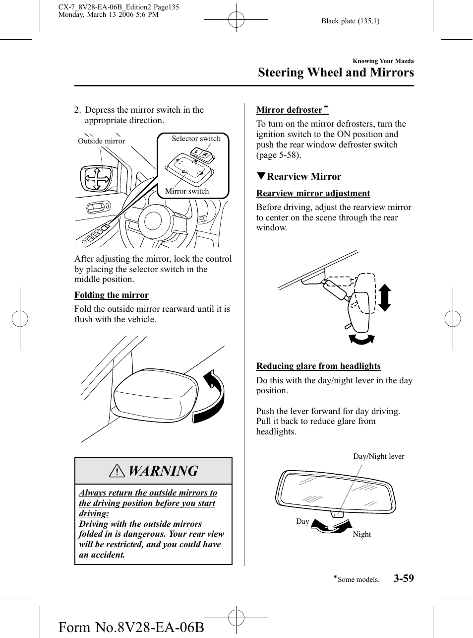 Warning, Steering wheel and mirrors | Mazda 2007 CX-7 User Manual | Page 135 / 406