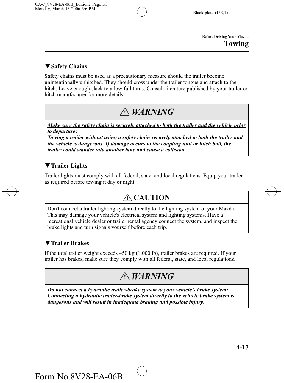 Warning, Caution, Towing | Mazda 2007 CX-7 User Manual | Page 153 / 406