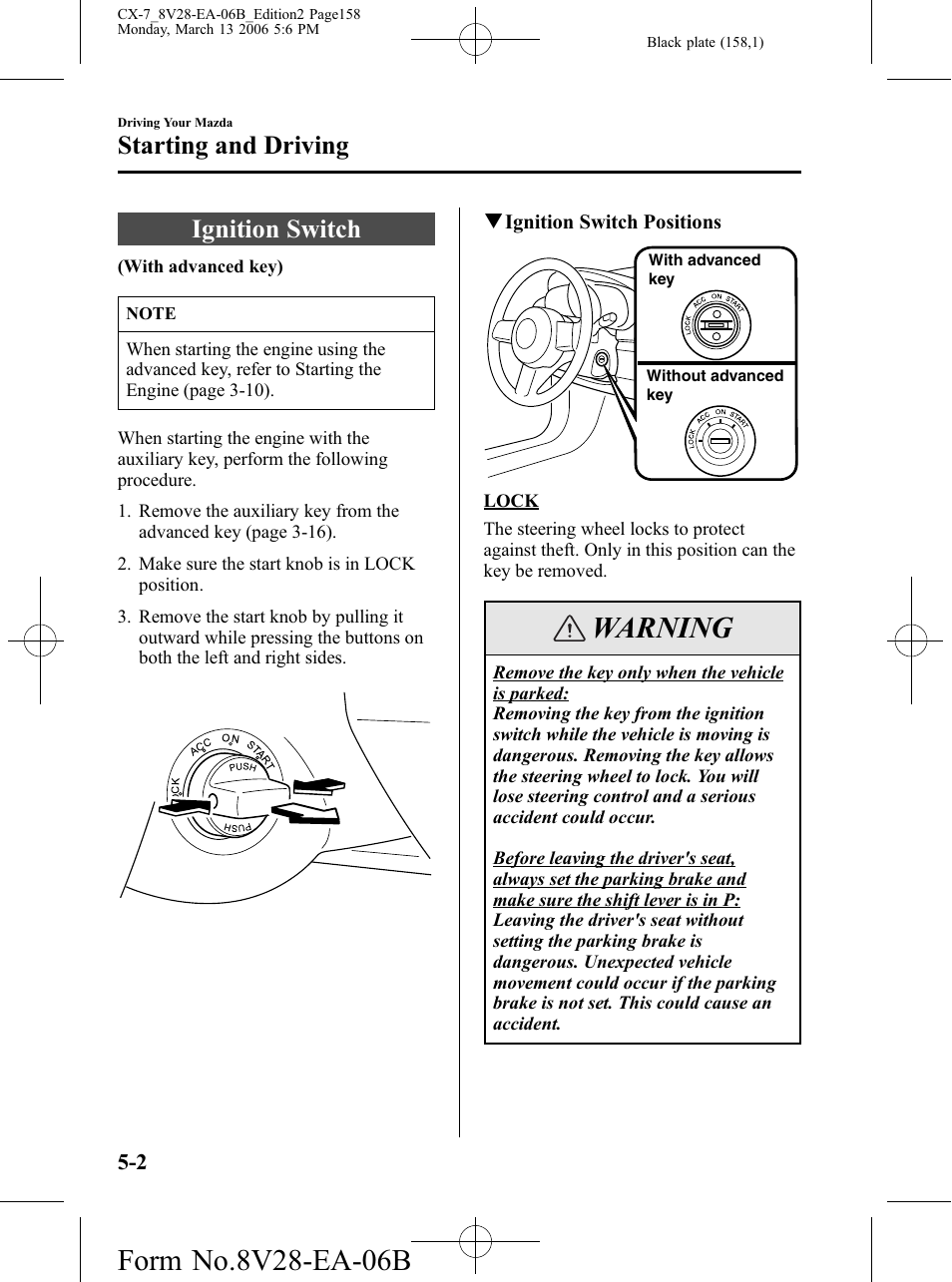 Starting and driving, Ignition switch, Starting and driving -2 | Ignition switch -2, Warning | Mazda 2007 CX-7 User Manual | Page 158 / 406