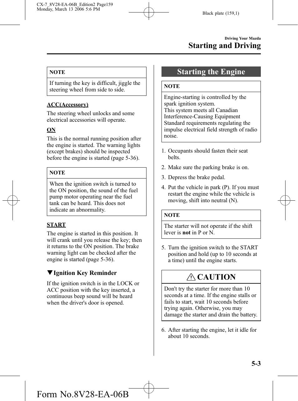 Starting the engine, Starting the engine -3, Caution | Starting and driving | Mazda 2007 CX-7 User Manual | Page 159 / 406