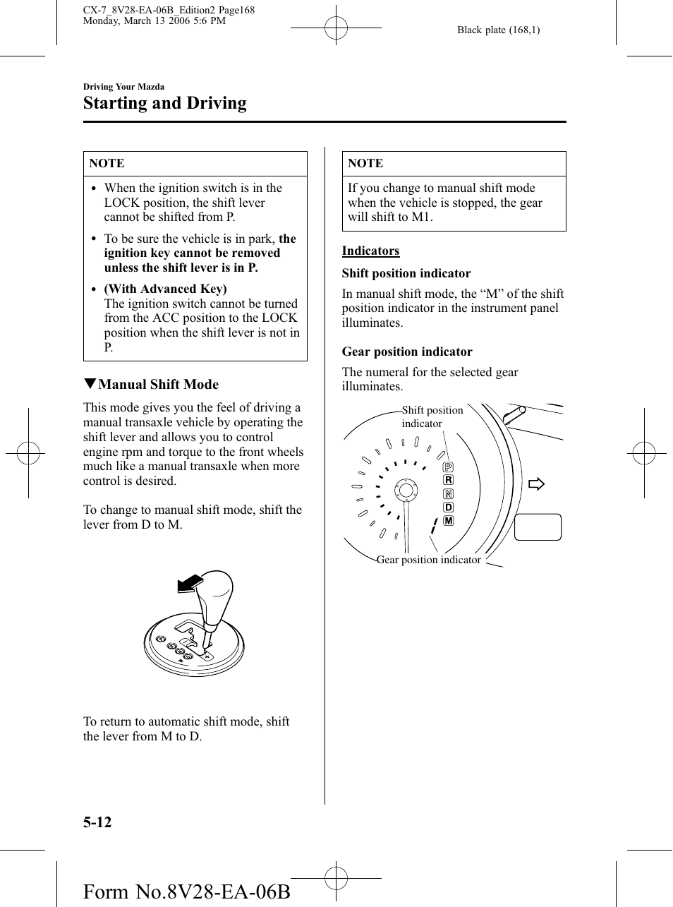 Starting and driving | Mazda 2007 CX-7 User Manual | Page 168 / 406