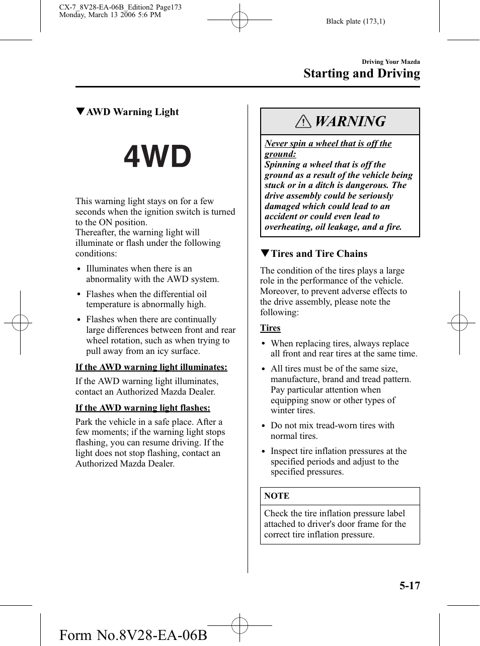 Warning, Starting and driving | Mazda 2007 CX-7 User Manual | Page 173 / 406