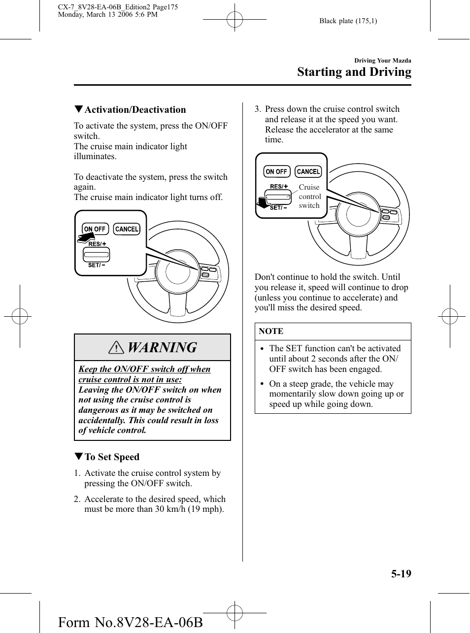 Warning, Starting and driving | Mazda 2007 CX-7 User Manual | Page 175 / 406