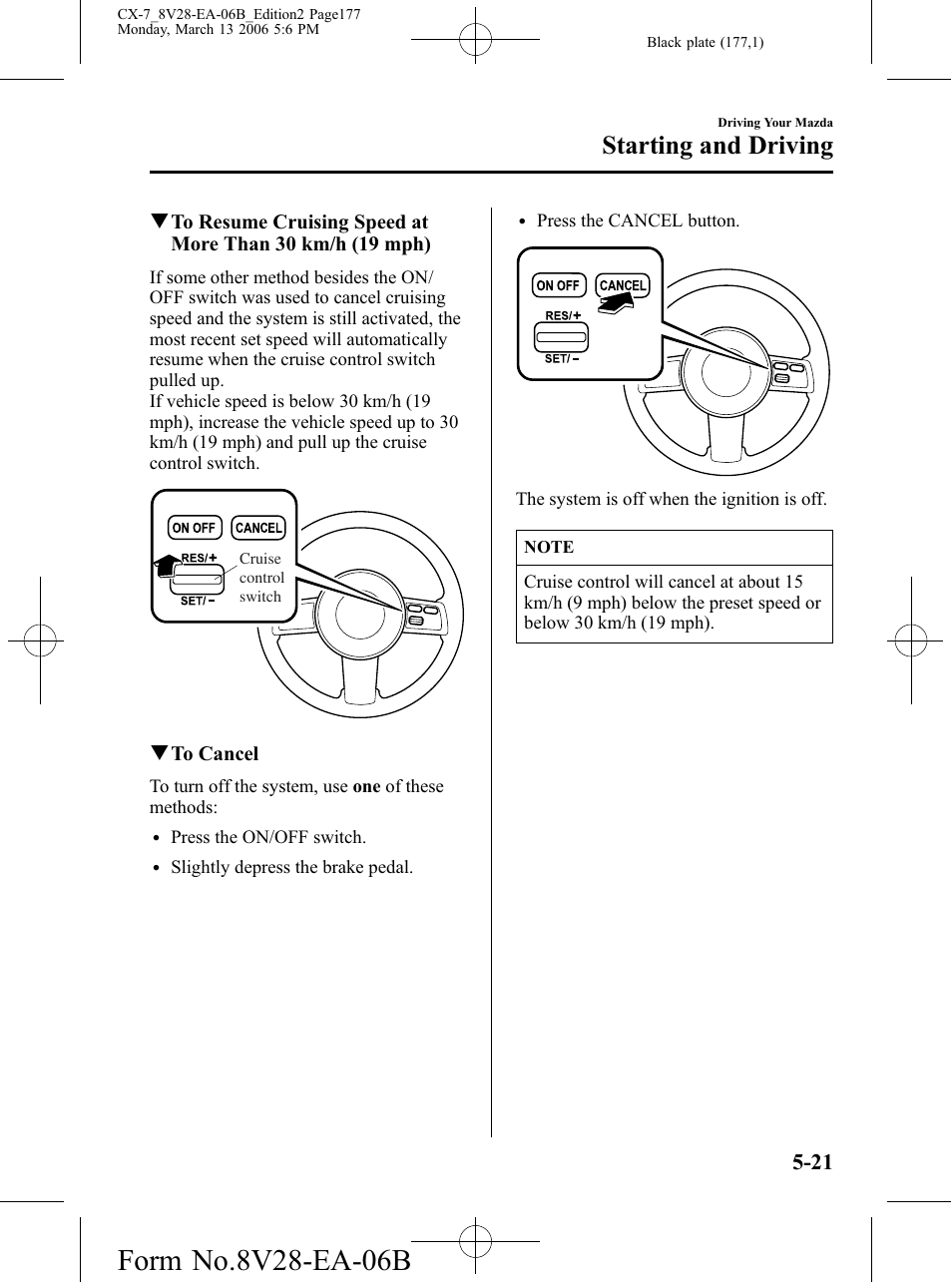 Starting and driving | Mazda 2007 CX-7 User Manual | Page 177 / 406