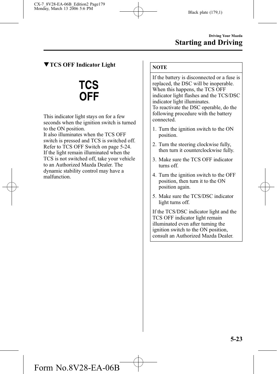 Starting and driving | Mazda 2007 CX-7 User Manual | Page 179 / 406