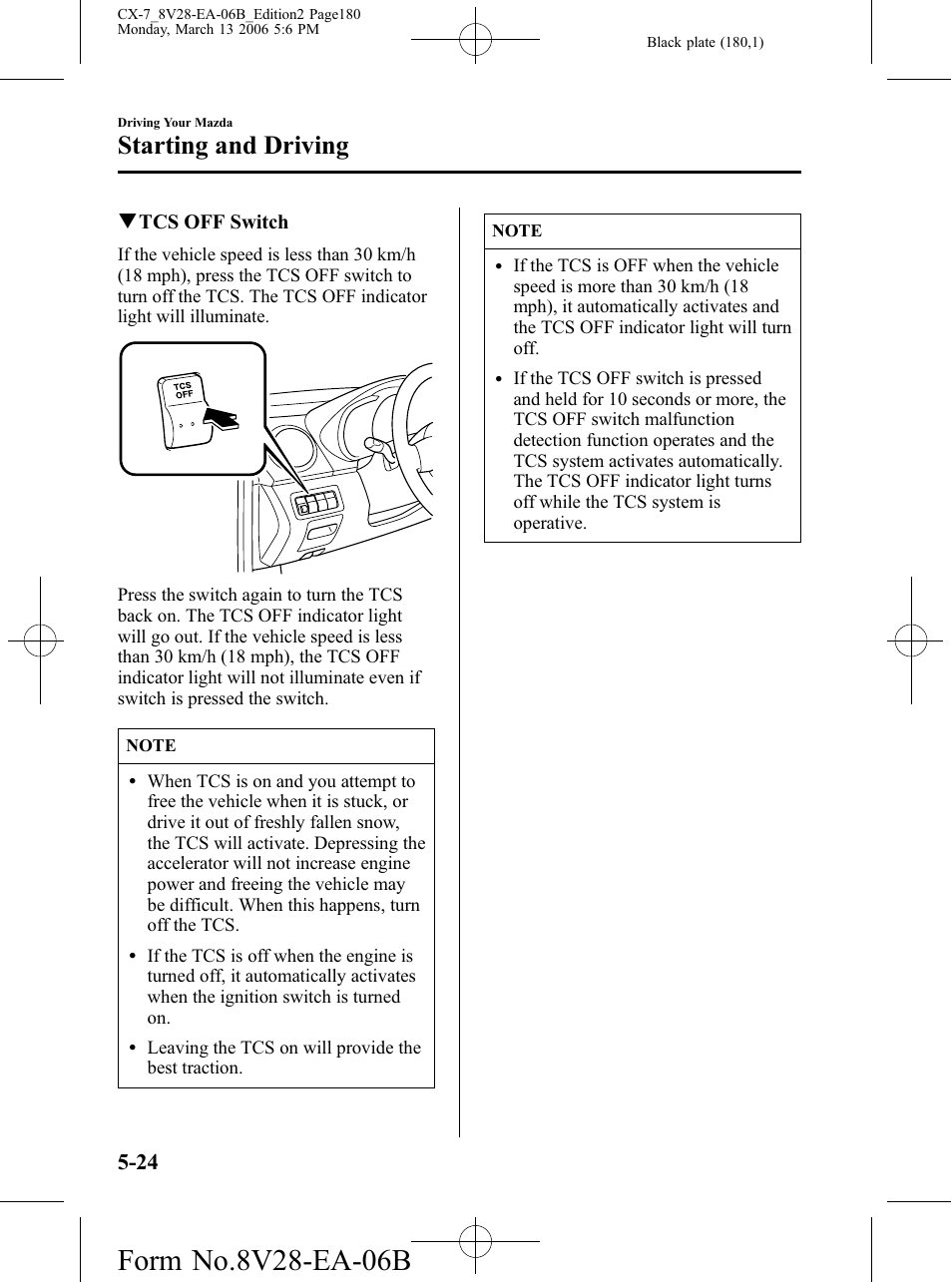 Starting and driving, Qtcs off switch | Mazda 2007 CX-7 User Manual | Page 180 / 406
