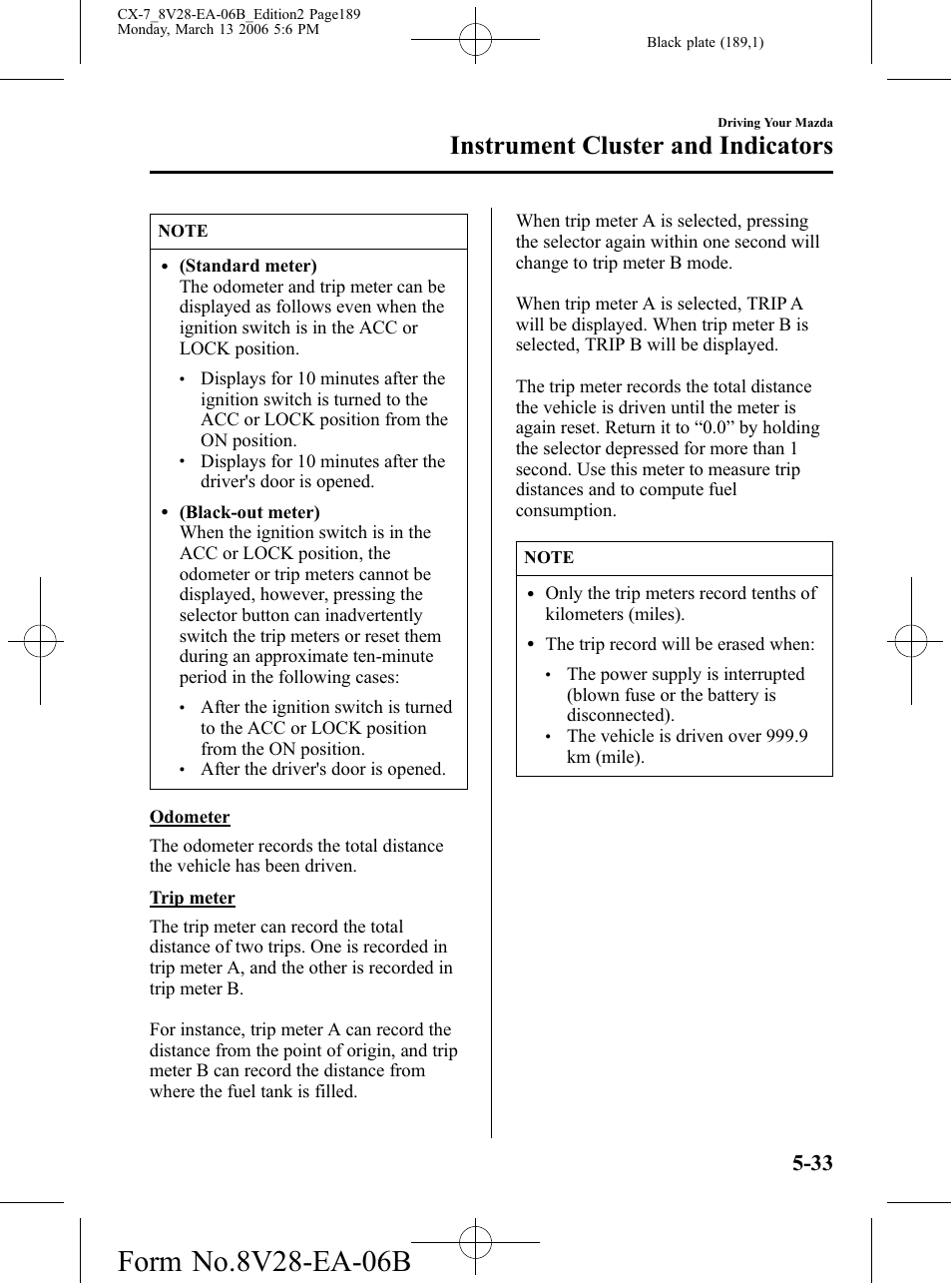 Instrument cluster and indicators | Mazda 2007 CX-7 User Manual | Page 189 / 406