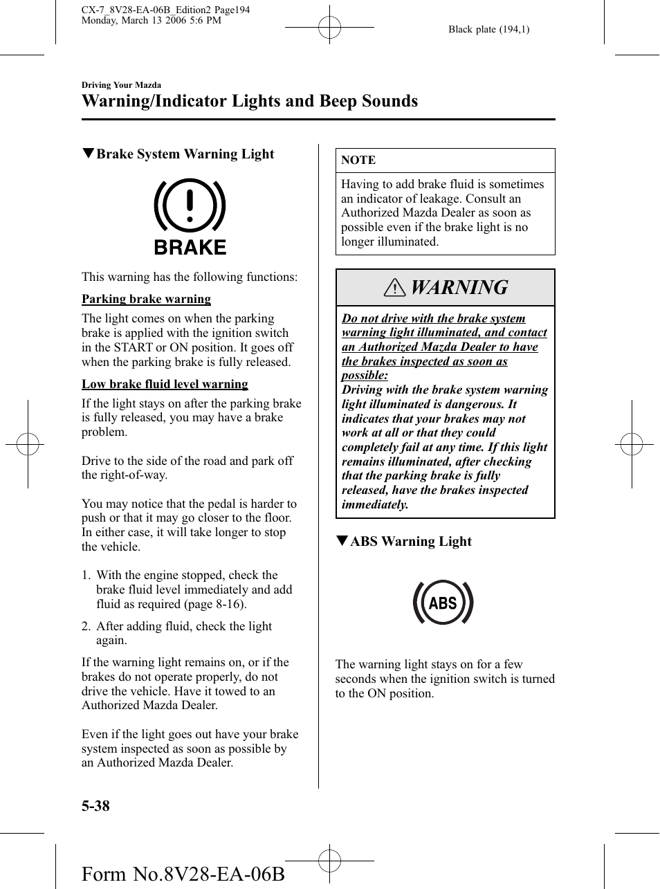 Warning, Warning/indicator lights and beep sounds | Mazda 2007 CX-7 User Manual | Page 194 / 406