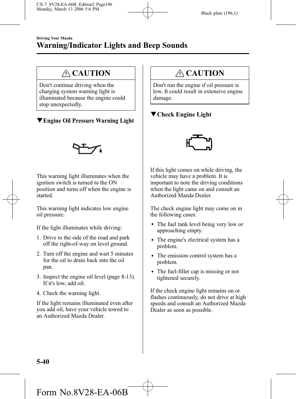 Caution, Warning/indicator lights and beep sounds | Mazda 2007 CX-7 User Manual | Page 196 / 406